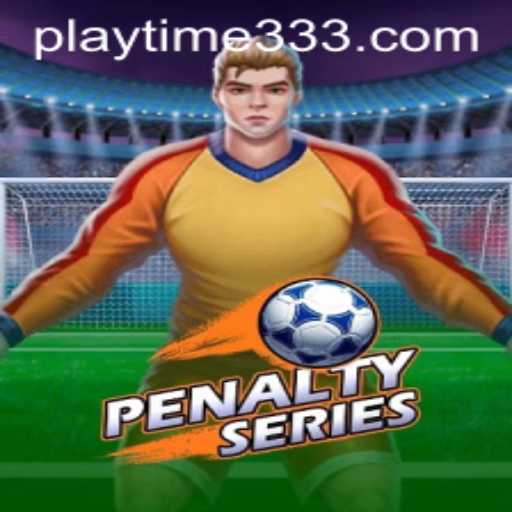 Exploring the Exciting World of PenaltySeries: The Playtime33 Phenomenon