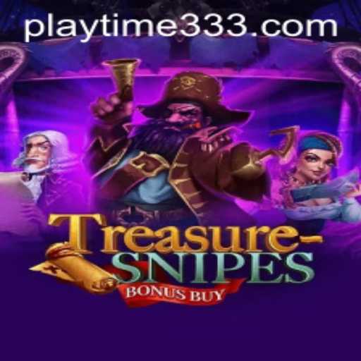 Dive into TreasuresnipesBonusBuy: The Ultimate Gaming Adventure with Playtime33